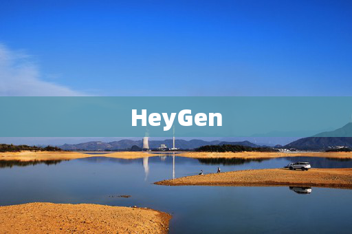 HeyGen